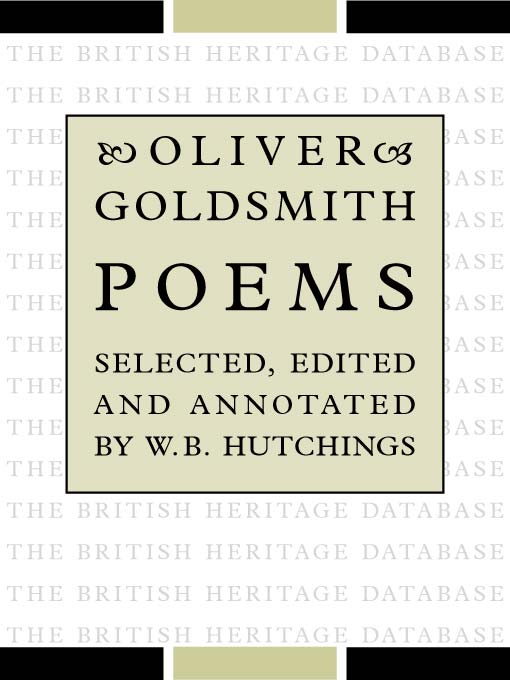 Title details for Oliver Goldsmith : Poems - British Heritage Database Reader-Printable Edition by Oliver Goldsmith - Available